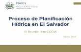 Proceso de Planificación Hídrica en El Salvadorcodia.info/images/documentos/III-InterCODIA-2018-Brasil/... · 2019-04-01 · Situación de partida en cuanto a la gestión de los