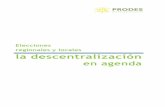 Elecciones regionales y locales la descentralización · las ciudadanas, buscando su participación en la planificación de su desarrollo -plan de desarrollo concertado y presupuesto