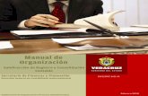 Manual de Organización - Veracruz...El Manual de Organización establece las atribuciones, funciones, responsabilidades y relaciones de coordinación de las áreas administrativas,