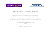 MC-PQNSR Movimientos Sociales y Pobrezahummedia.manchester.ac.uk/.../MC-PQNSR_MovimientosSocialesyP… · Movimientos Sociales y Pobreza Proyecto Movimientos Sociales y Pobreza Mesa