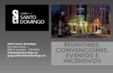 REUNIONES, CONVENCIONES, REUNIONES, CONVENCIONES, EVENTOS E INCENTIVOS Hotel Santo Domingo San Bernardo,