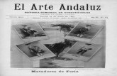 El Arte Andaluz · 2018-07-11 · EL ARTE ANDALUZ 11 Guerra (Antonio) y Primito cumplen con dos pares y uno, respectivamente, todos al cuarteo. Brinda Guerrita y hace la faena más
