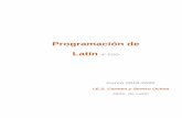 Programación de Latín 4º ESO · d. Completar oraciones con los latinismos correspondientes. e. Emplear con propiedad latinismos y locuciones latinas de uso frecuente, elaborando