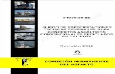20160926 - Especificacion CPA Reciclados en calientecpasfalto.com.ar/wp-content/uploads/2019/11/3... · 4,75 mm según Norma IRAM 1501. 2.1.2.2. Requisitos del árido grueso virgen