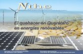 El quehacer en Querétaro en energías renovables · La energía eólica se genera por medio del viento. Transforma la energía cinética generada por las corrientes de aire, en otras
