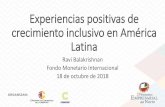 Experiencias positivas de crecimiento inclusivo en América ... · Una mirada retrospectiva: América Latina en general registró un notable progreso social… 20 25 30 35 40 45 50