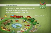 Cuarto Foro Andino Amazónico de Desarrollo Rural...mundo rural a toda la región andina-amazónica y es así que se generó el Foro Andino Amazónico para contar con un espacio de
