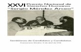 XXVI Premio Nacional de Derechos Humanos “Sergio Méndez …amerindiaenlared.org/uploads/adjuntos/201804/1524821832_HI6Q3KgN.pdf · hombres y mujeres que desde la acción personal