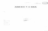 ANEXO 7-3 - Argentina · 2019-05-30 · Ante la solicitud de un itemizado más detallado de los elementos que componen el taller Mariano Acosta, se entregaron planillas más detalladas