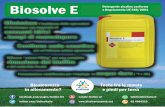 Biosolve E Detergente alcalino conforme a Regolamento UE ......Biosolve E Detergente alcalino conforme a Regolamento UE 648/2004 Minimizza l incidenza delle operazioni di risciacquo