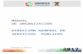 MANUAL DE ORGANIZACIÓN€¦ · Web viewEl manual de organización es, por tanto, un instrumento de apoyo administrativo, que describe las relaciones orgánicas que se dan entre las