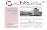 28 Noviembre 2006 - GREFgref.org/nuevo/grefnoticias/grefnoticias28.pdf · que los proyectos tienen un alcance y una implicación en medios y personas elevado, y que, siendo las personas