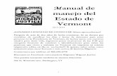 Manual del Conductor de Vermont 2019 · 2019-04-18 · ! 1! Manual de manejo del Estado de Vermont 2013-2014 ¡GANAMOS LICENCIAS DE CONDUCIR! Ahora aprovechamos! Después de más