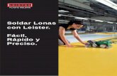Soldar Lonas con Leister. Fácil, Rápido y Preciso.deltec.com.mx/files/mercados/lonas_y_anuncios/folletos/... · 2011-11-11 · TRIAC PID: Temperatura de soldadura controlada para