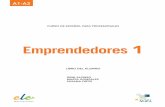 Emprendedores 1 2 dos EMPRENDEDORES 1 Emprendedores 1 es un curso comunicativo de español diri- gido a profesionales con el que los alumnos de nivel inicial aprenderán a desenvolverse