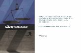 APLICACIÓN DE LA CONVENCION ANTI- COHECHO DE LA OCDEcan.pcm.gob.pe/wp-content/uploads/2019/08/OECD... · Trabajo sobre Cohecho de la OCDE el 6 de marzo de 2019. Este documento y