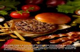 PASIÓN POR LA CALIDAD. TODA UNA PROMESA DE VALOR. · 2016-05-09 · pasiÓn por la calidad. toda una promesa de valor. platos Únicos y originales, deliciosas hamburguesas, verduras