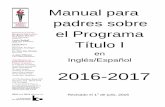 Manual para padres sobre el Programa Título I · 2016-10-25 · ESCUELAS PÚBLICAS DEL CONDADO DE GWINNETT OFICINA DE PROGRAMAS FEDERALES Y ESPECIALES (OFFICE OF FEDERAL & SPECIAL