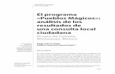 El programa «Pueblos Mágicos»: análisis de los resultados de una … · 2017-02-11 · n 72 EL PROGRAMA «PUEBLOS MÁGICOS»: ANÁLISIS DE LOS RESULTADOS DE UNA CONSULTA LOCAL