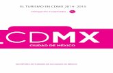 Delegación Cuajimalpa · 2017-05-12 · 1 EL TURISMO EN LA CIUDAD DE MÉXICO. 2014-2015 Delegación Cuajimalpa de Morelos PREÁMBULO. A MANERA DE PRESENTACIÓN En México la CDMX