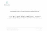 PLIEGO DE CONDICIONES TÉCNICAS CONTRATO DE MANTENIMIENTO DE LOS SISTEMAS DE ... · 2015-04-20 · sistemas de extinciÓn manual de incendios en los edificios municipales . ... mantenimiento