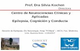 Centro de Neurociencias Clínicas y Aplicadas Epilepsia ...€¦ · Constitúyese en su seno una Comisión Técnica con el objeto de brindar asesoramiento en las cuestiones relacionadas