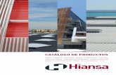 Hiansa - CATÁLOGO DE PRODUCTOS · 2018-07-19 · en acero prelacado conformado para cubiertas y fachadas, de aplicación fundamental en la construcción industrial. Las ventajas