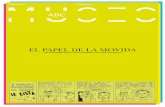 EL PAPEL DE LA MOVIDA - Museo ABC · MUSEO ABC Amaniel, 29-31. 28015 Madrid T. +34 91 758 83 79 Martes a sábado de 11 a 20 h - Domingo de 10 a 14 h Más que una muestra sobre la
