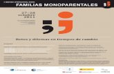 27–28 octubre 2011 · clausura: investigaciÓn, redes y familias monoparentales actividades paralelas presentaciÓn del libro. “las familias monoparentales a debate” de elisabet