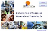 English Spanish · 2011-01-26 · La calidad, confiabilidad y eficiencia de nuestras soluciones integrales de Consultoría, Ingeniería y Gerencia de Proyectos nos han posicionado