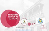 PROGRAMA CLINICA DE LO SOCIAL - Cooperación UMHANTECEDENTES. El Programa Clinica de lo Social inicia en el año 2012, como resultado de una investigación realizada por la Unidad