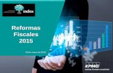 Reformas Fiscales 2015 - Index Guanajuatoindexguanajuato.org.mx/wp-content/uploads/2013/12/... · 2015-01-30 · Ley de Ingresos de la Federación 2015 IV. Consideraciones Legales