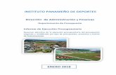 INSTITUTO PANAMEÑO DE DEPORTESpandeportes.gob.pa/PDF/Eje-Presupuestaria/2018/enero.pdf · la vigencia 2018 está destinado al mejoramiento y rehabilitación de las Instalaciones