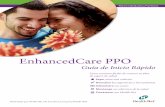 EnhancedCare PPO · diagnósticos y recetas por teléfono, a través del sitio Web o de la aplicación móvil ... hasta el enlace Tarjeta de Atención para Imprimir que aparece debajo