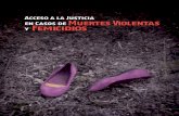 Contenidoderechosdelamujer.org/wp-content/uploads/2016/02/Acceso...1 Contenido Presentación 3 Antecedentes de la Investigación: 5 Acceso a la justicia en casos de muertes violentas