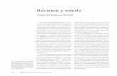 Racismo y miedo - Universidad Autónoma de Yucatán · reacciones adversas de los habitantes que, por percepción interpersonal(Ta-giuri,1969),sabenque les tienenmiedo ... primitivas,