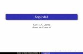 Seguridad - Javeriana Caliatlas.puj.edu.co/.../cursos/cc100/files/clases/Seguridad.pdf · 2005-05-23 · Carlos A. Olarte Bases de Datos II Seguridad. Extracci´on segura de informaci´on