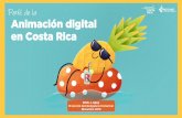 Perfil de la Animación digital en Costa Ricasistemas.procomer.go.cr/DocsSEM/C0DC833A-5B9D-48F0-9CA4... · 2019-12-16 · 1. Identificación de estudios costarricenses de animación
