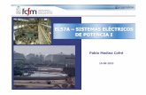EL57A –SISTEMAS ELÉCTRICOS DE POTENCIA I · • Estudio de sistemas de potencia en estado estacionario. • Operación económica de sistemas eléctricos de potencia. • Fallas