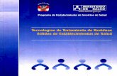 Tecnologías de Tratamientobvs.minsa.gob.pe/local/MINSA/1740.pdf · En la ciu-dad de Lima actualmente se utilizan bolsas de polietileno en algunos hospitales, sin diferenciación