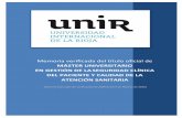 InTERNACIONAL DE LA RIOJA...Máster en Gestión de la Seguridad Clínica del Paciente y Calidad de la Atención Sanitaria por la Universidad Internacional de La Rioja Tipo de Enseñanza
