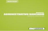 Auxiliar ADMINISTRATIVO BANCARIO€¦ · Auxiliar Administrativo Bancario, que consta de un total de cuatro módulos ¡ Usted está aquí ! OBJETIVOS Identificar los requerimientos