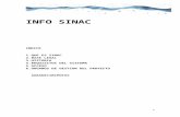 sinac.msssi.essinac.msssi.es/SinacV2/estatico/doc/INFO_SINAC.docx · Web viewEsta aplicación ha sido promovida por la Subdirección General de Sanidad Ambiental y Salud Laboral,