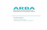 Instructivo - ARBA · Este trámite permite efectuar, en relación a los impuestos predeterminados (Inmobiliario –tanto básico como complementario-, Automotor y/o Embarcaciones