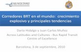 Corredores BRT en el mundo: crecimiento explosivo y principales …brt.cl/wp-content/uploads/2012/10/2-BRT-Estado-y... · 2018-03-07 · Corredores BRT en el mundo: crecimiento explosivo