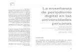 Síntesis: de periodismo digital en las universidades peruanas · El artículo presenta unas reflexiones basadas en el estudio de los planes curriculares de las principales universidades
