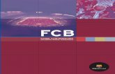 FUTBOL CLUB BARCELONA FCBarxiu.fcbarcelona.cat/web/downloads/sala_premsa/memoria/...Com correspon al final de cada exercici, el Futbol Club Barcelona publica la memòria d’activitats