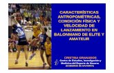 Diferencias entre el balonmano de elite y amateur€¦ · mejores cualidades físicas, características antropométricas y acciones específicas 2) El programa de entrenamiento y