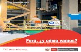Perú, ¿y cómo vamos?€¦ · El empleo en las empresas privadas formales de 10 a más trabajadores viene registrando resultados positivos Di. cho comportamiento estuvo determinado