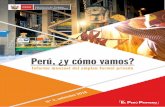 Perú, ¿y cómo vamos?€¦ · • A nivel urbano, en agosto de 2018, el empleo formal en empresas de 10 a más trabajadores del sector privado aún no ha terminado de recuperarse.